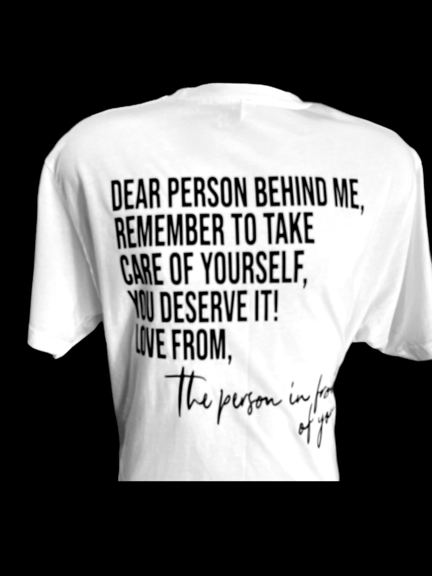 You Are Enough Person Behind Me