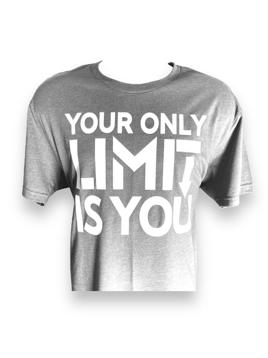 Your Only Limit Is You